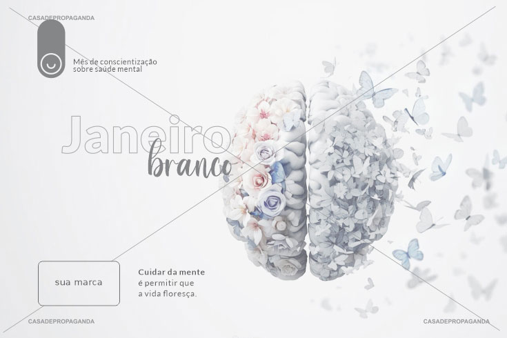 Cartão Campanha Prevenção Saúde Mental Florescer - Janeiro Branco
